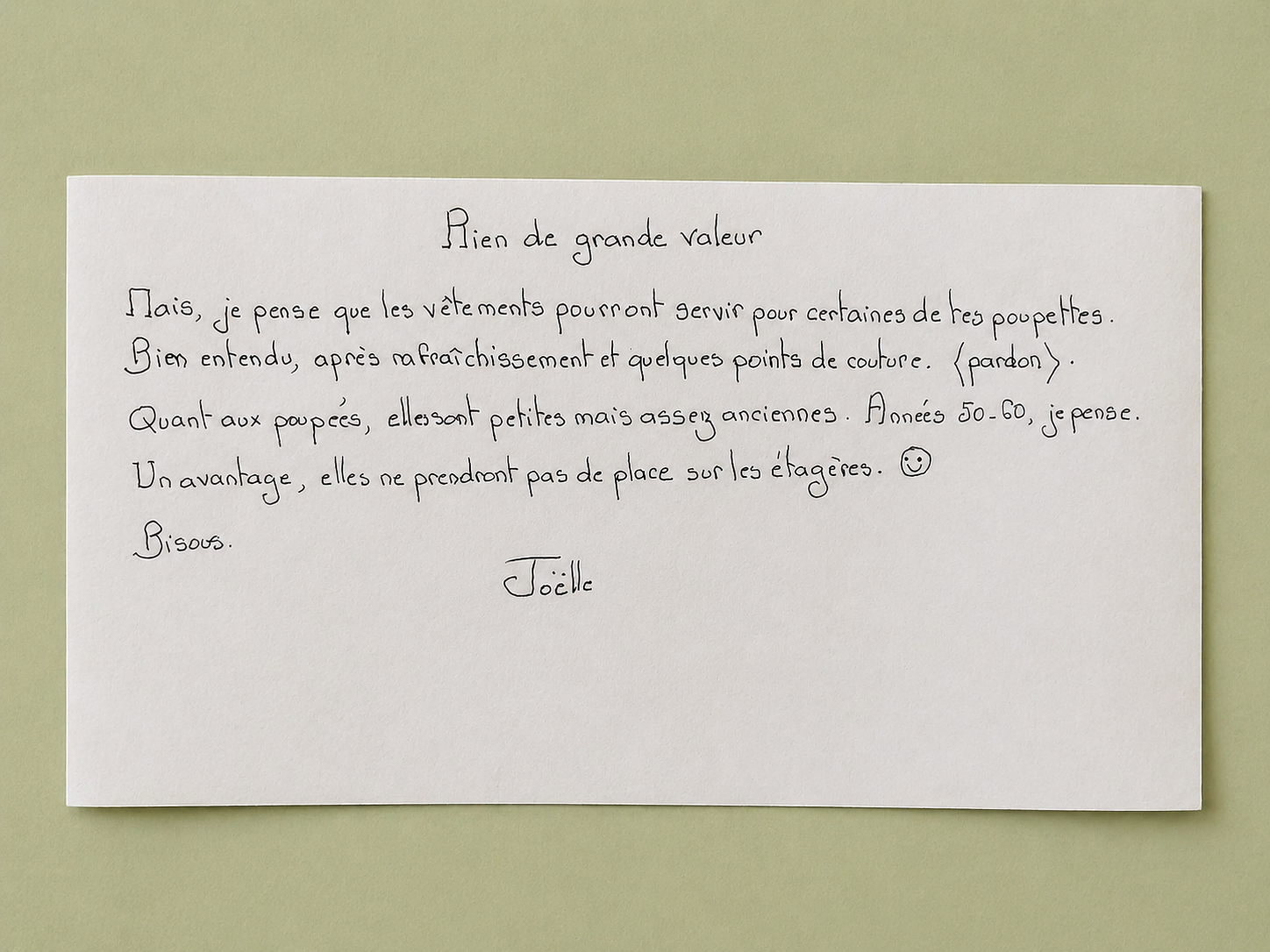 Petit mot de Jo&euml;lle accompagnant son don au mus&eacute;e Atelier Arianne : quelques lignes pleines de modestie et de g&eacute;n&eacute;rosit&eacute;, qui rappellent que la valeur d&rsquo;un don se trouve aussi dans l&rsquo;histoire qu&rsquo;il transmet.